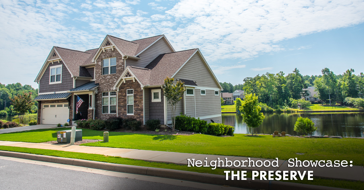 Neighborhood Showcase The Preserve Ryan Roberts Realtor