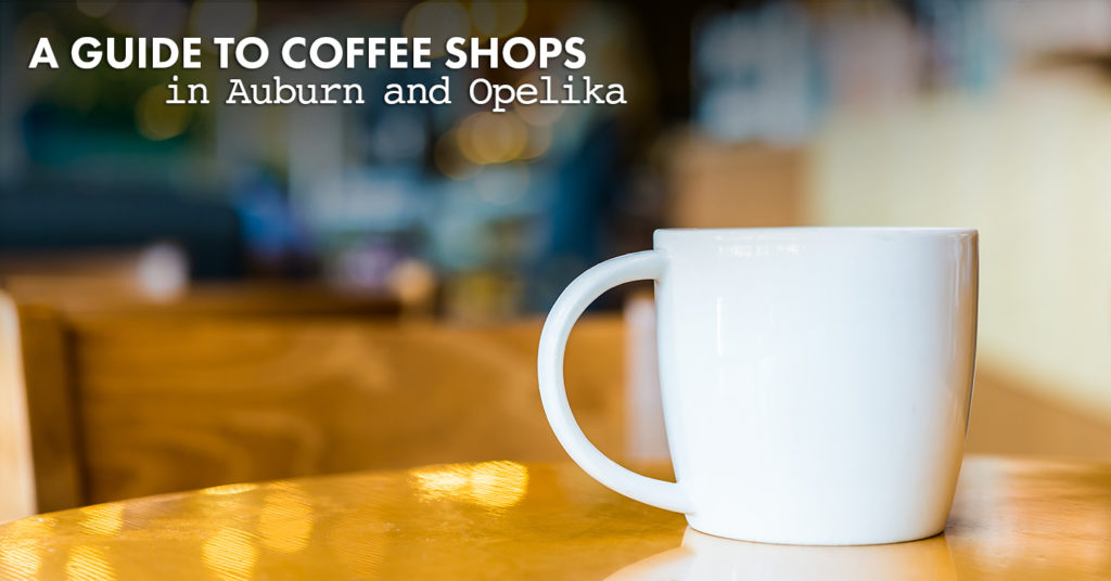 coffee shops in Auburn and Opelika