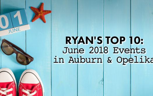 June 2018 events in Auburn and Opelika