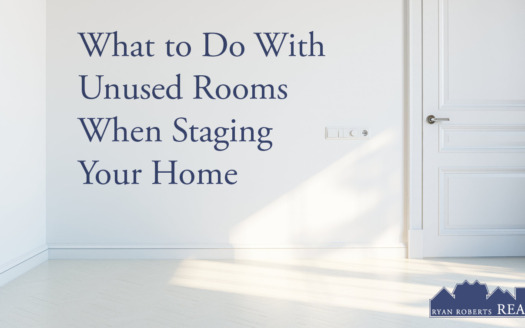What to Do With Unused Rooms When Staging Your Home