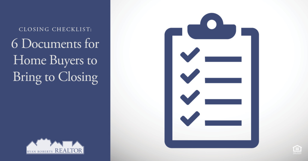 documents for home buyers to bring to closing