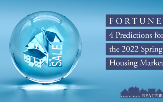 Predictions for the 2022 Spring Housing Market