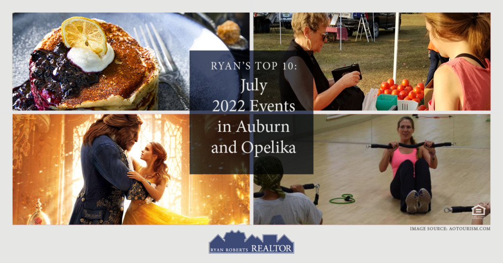 July 2022 events in Auburn and Opelika