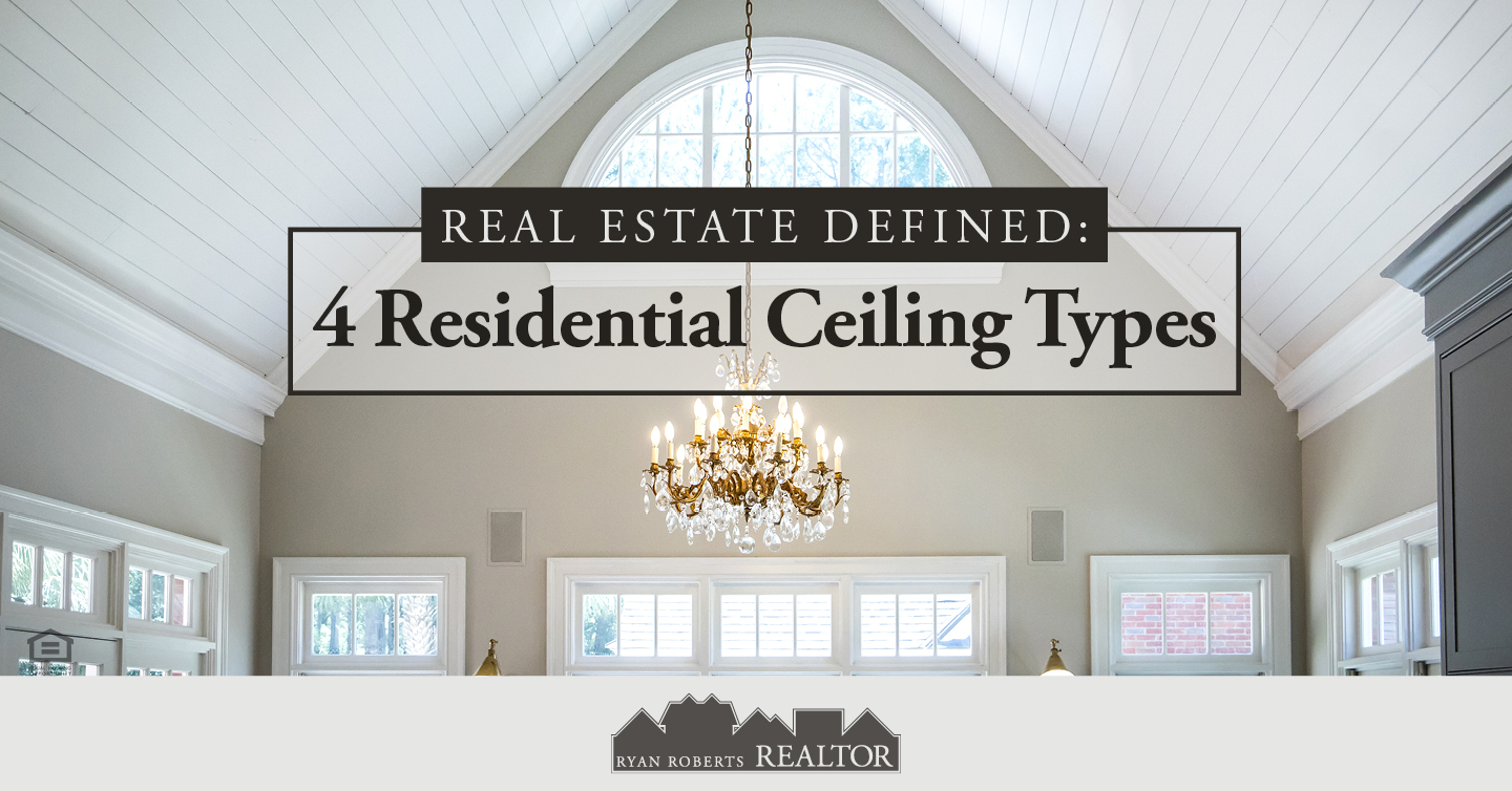 Residential Ceiling Types