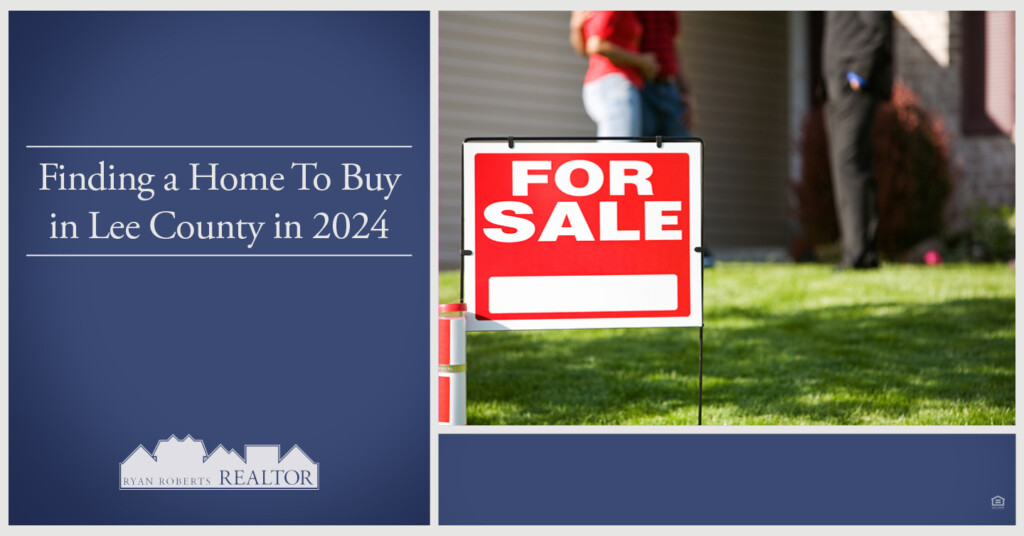 finding a home to buy In Lee County in 2024