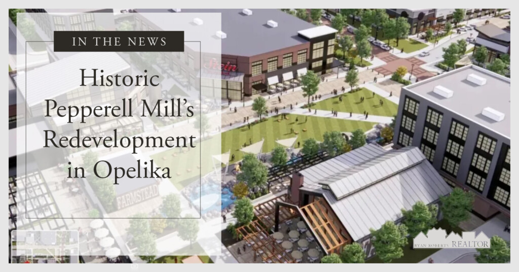 Pepperell Mill's redevelopment in Opelika