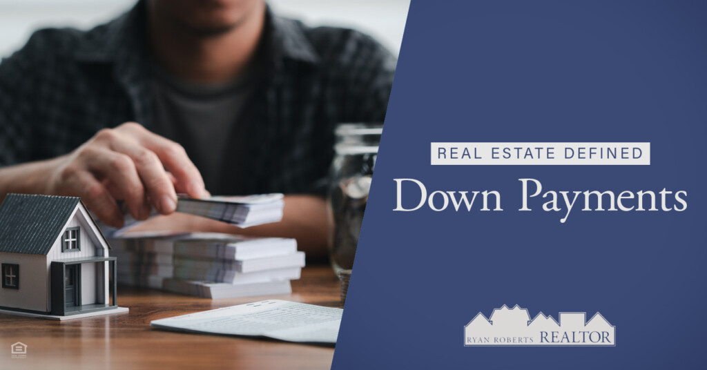 down payments
