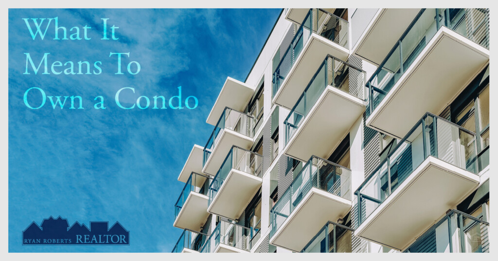 own a condo