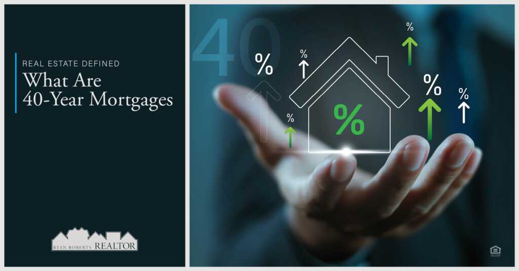 40-year mortgages