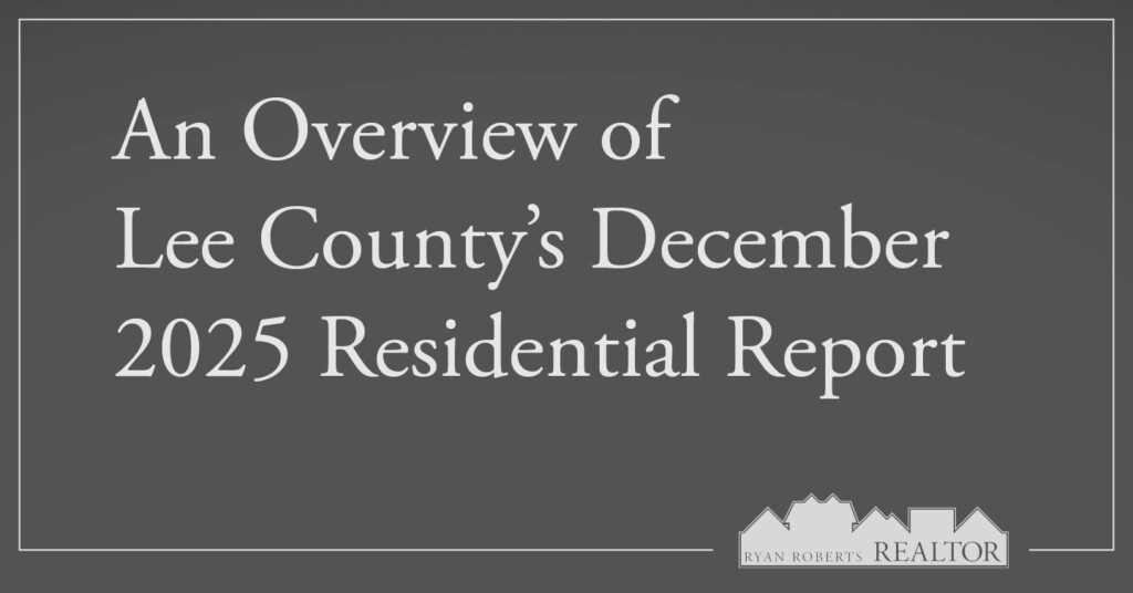 Lee County's December 2025 Residential Report
