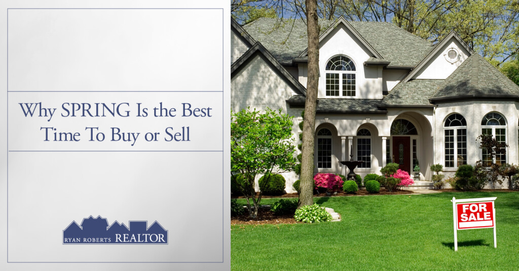 why spring is the best time to buy or sell