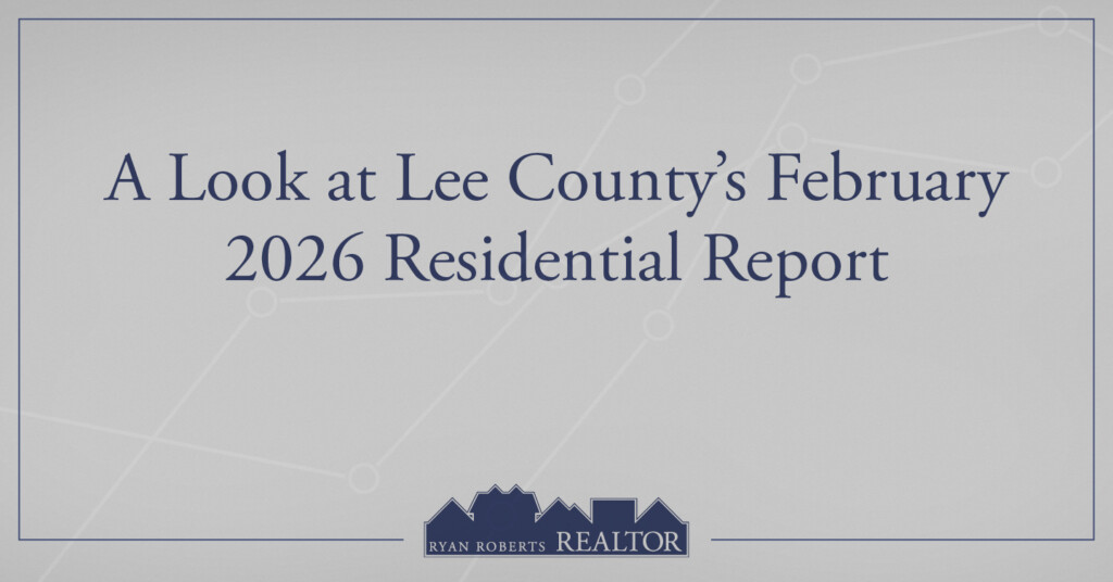 Lee County's February 2026 Residential Report
