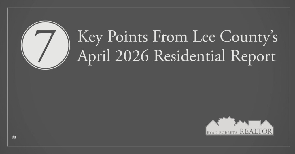 Lee County's April 2026 Residential Report