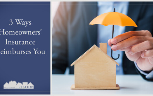 ways homeowners' insurance reimburses you