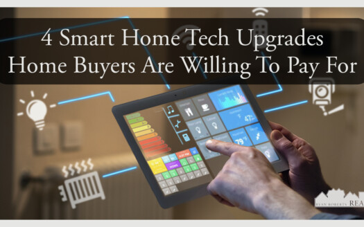 smart home tech upgrades home buyers are willing to pay for
