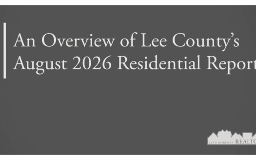 Lee County's August 2026 Residential Report