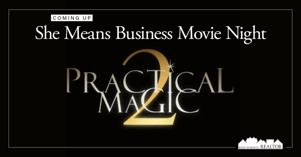 She Means Business Movie Night